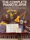 Image for The complete piano playerBook 2
