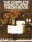 Image for The Complete Piano Player : Theory Book