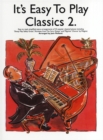 Image for It&#39;s Easy To Play Classics 2