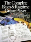 Image for The Complete Blues And Ragtime Guitar Player