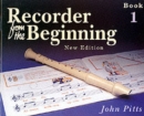 Image for Recorder from the Beginning - Book 1 : Classic Edition
