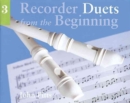 Image for Recorder Duets From The Beginning : Book 3
