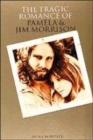 Image for The tragic romance of Pamela and Jim Morrison  : angels dance and angels die