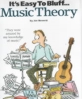 Image for It&#39;s Easy to Bluff Music Theory