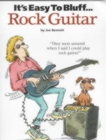 Image for It&#39;s Easy To Bluff... Rock Guitar