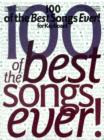 Image for 100 Of The Best Songs Ever! For Keyboard