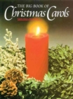 Image for The Big Book Of Christmas Carols