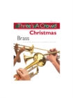 Image for Three&#39;s A Crowd Christmas Brass