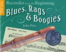 Image for Recorder From The Beginning : Blues, Rags And Boogies Pupil&#39;s Book/CD