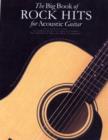 Image for THe Big Book of Rock Hits for Acoustic Guitar