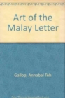Image for Art of the Malay Letter