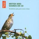 Image for British Bird Sounds : The Definitive Audio Guide to Birds in Britain