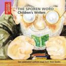 Image for The spoken word - children&#39;s writers