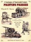Image for A Catalogue of Nineteenth Century Printing Presses