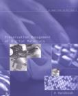 Image for Preservation management of digital materials  : a handbook