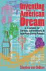 Image for Inventing the American Dream