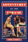 Image for Adventures in The Strand  : Arthur Conan Doyle and The Strand magazine