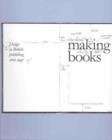 Image for Making Books : Design in British Publishing Since 1945