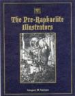 Image for The Pre-Raphaelite Illustrators