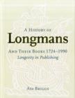 Image for A history of Longmans and their books, 1724-1990