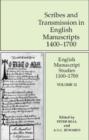 Image for English Manuscript Studies 1100-1700 : v. 12 : Scribes and Transmission in English Manuscripts 1400-1700