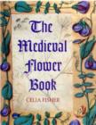 Image for The Medieval Flower Book
