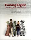Image for Evolving English  : one language, many voices
