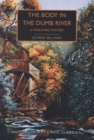 Image for The Body in the Dumb River