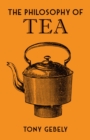 Image for The Philosophy of Tea