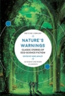 Image for Nature&#39;s warnings  : classic stories of eco-science fiction
