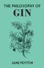 Image for The Philosophy of Gin