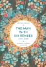 Image for The man with six senses