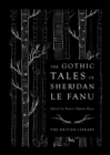 Image for The Gothic Tales of Sheridan Le Fanu