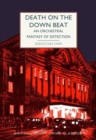 Image for Death on the down beat  : an orchestral fantasy of detection