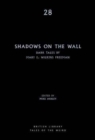Image for Shadows on the wall  : the dark tales of Mary E. Wilkins Freeman