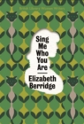 Image for Sing me who you are  : British library women writers 1960s
