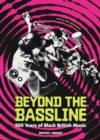 Image for Beyond the Bassline