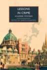 Image for Lessons in crime  : academic mysteries