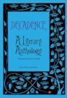 Image for Decadence  : a literary anthology