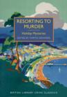 Image for Resorting to murder  : holiday mysteries