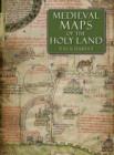 Image for Medieval Maps of the Holy Land