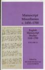 Image for Manuscript Miscellanies 1450-1700