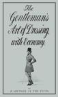 Image for The gentleman&#39;s art of dressing with economy