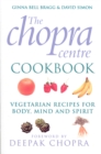 Image for The Chopra Centre Cookbook