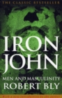 Image for Iron John  : men and masculinity