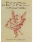 Image for Encyclopedia Of British Porcelain Manufacturers