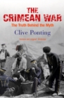 Image for The Crimean War  : the truth behind the myth