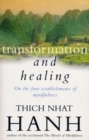 Image for Transformation And Healing : The Sutra on the Four Establishments of Mindfulness