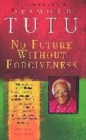 Image for No future without forgiveness