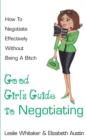 Image for The Good Girl&#39;s Guide to Negotiating